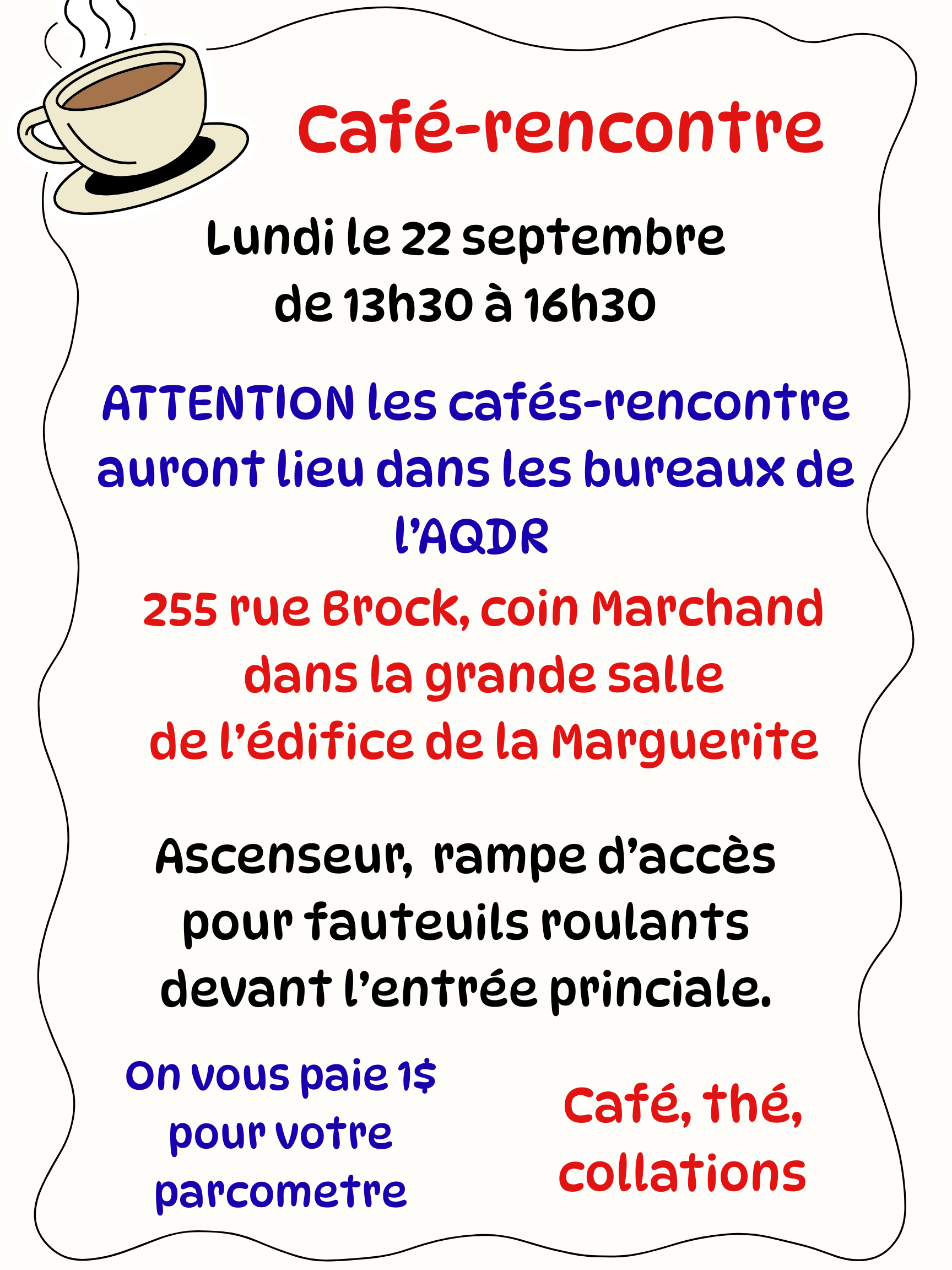 1er Café rencontre de la saison, de l'AQDR Centre du Québec