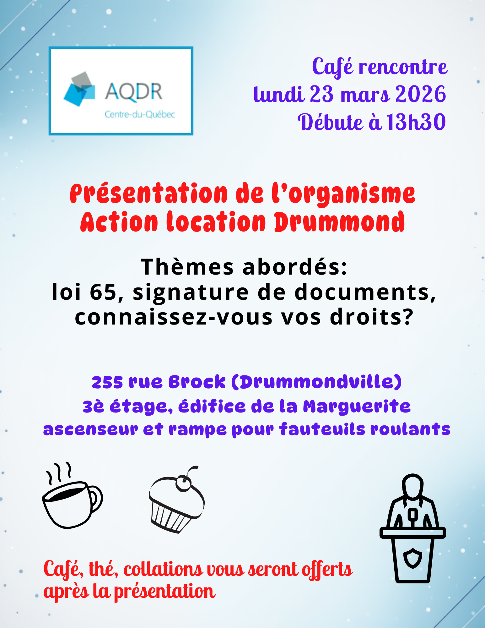 Café rencontre AQDR Centre du Québec