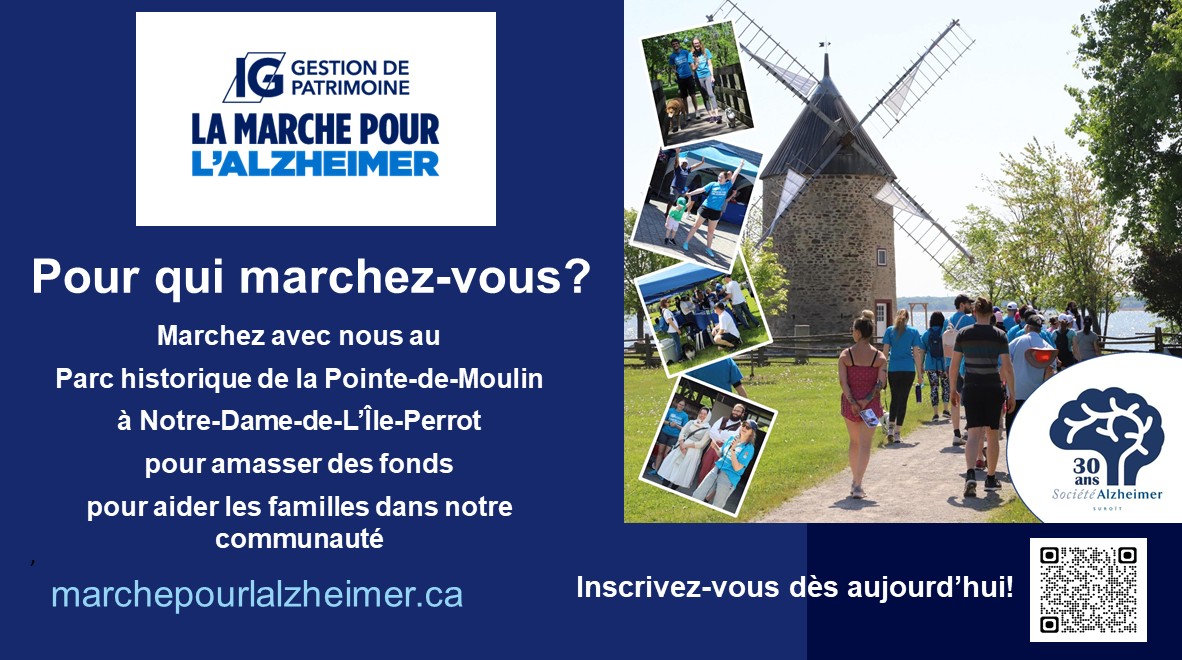 Marche pour l'alzheimer, mai le 31 mai, parc historique Pointe-du-Moulin, NDIP