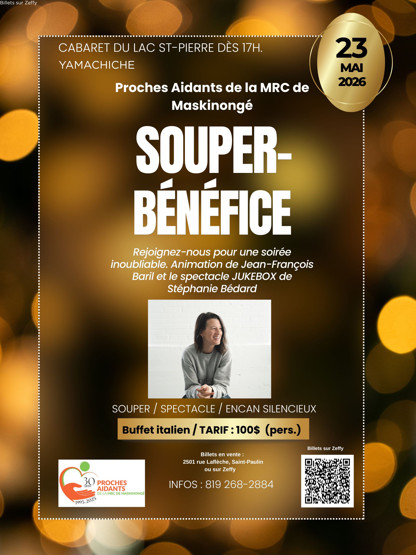 Souper- bénéfice 23 mai 2026  Buffet italien - encan silencieux- Spectacle Jukeboxe de Stéphanie Bédard - 100$/personne (reçu d'impôt)