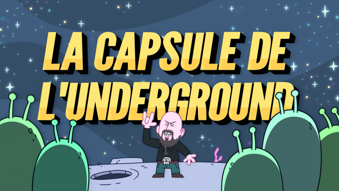 La capsule de l'underground