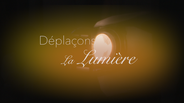Déplaçons la lumière